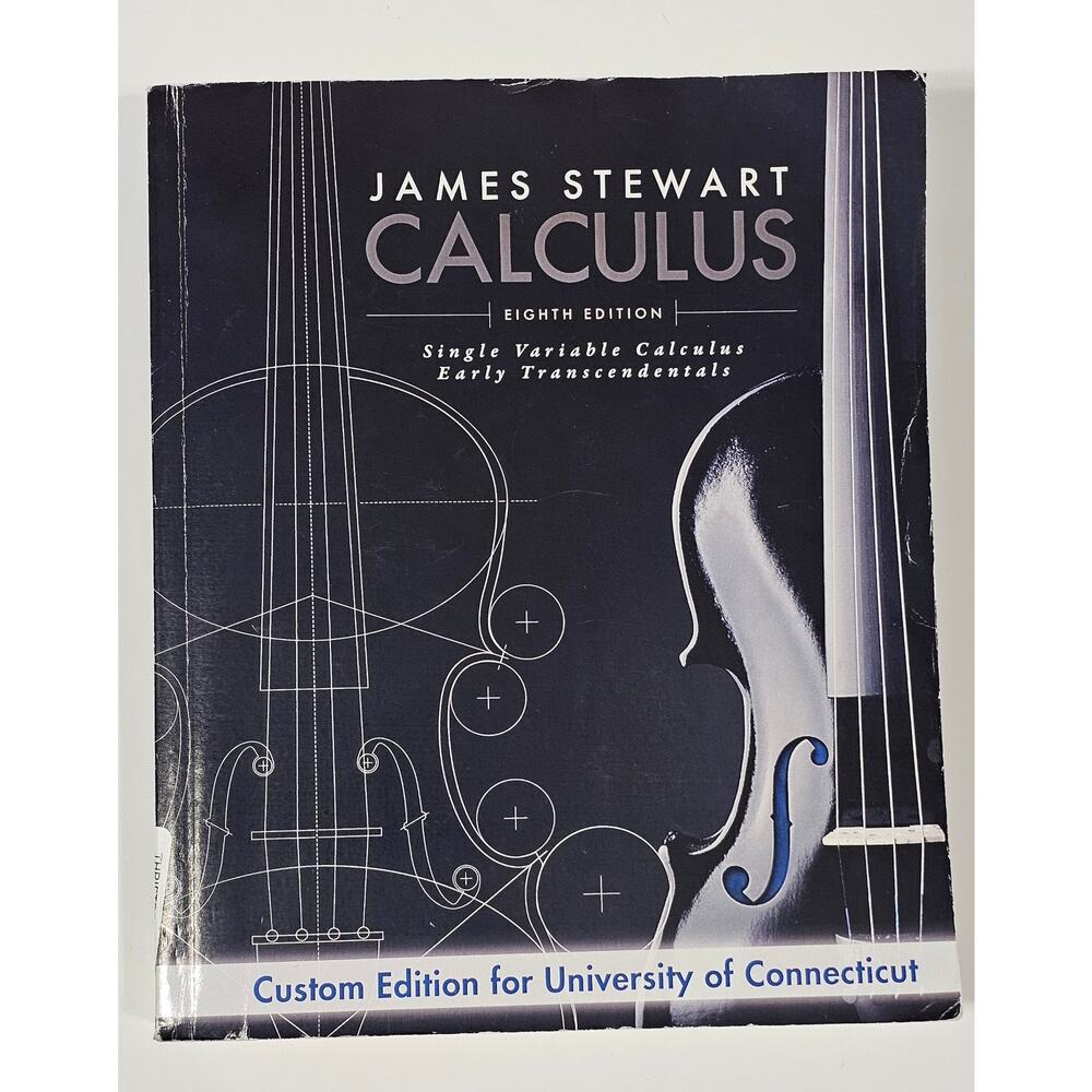 Calculus 8th Single Variable Early Transcendentals James Stewart UConn Cengage
